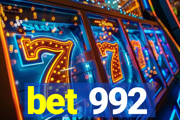 bet 992